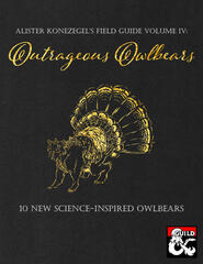 Outrageous Owlbears Outrageous Owlbears