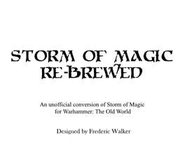 Storm of Magic Re-brewed